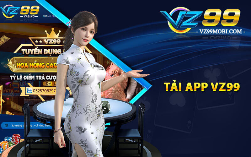 Tải app VZ99